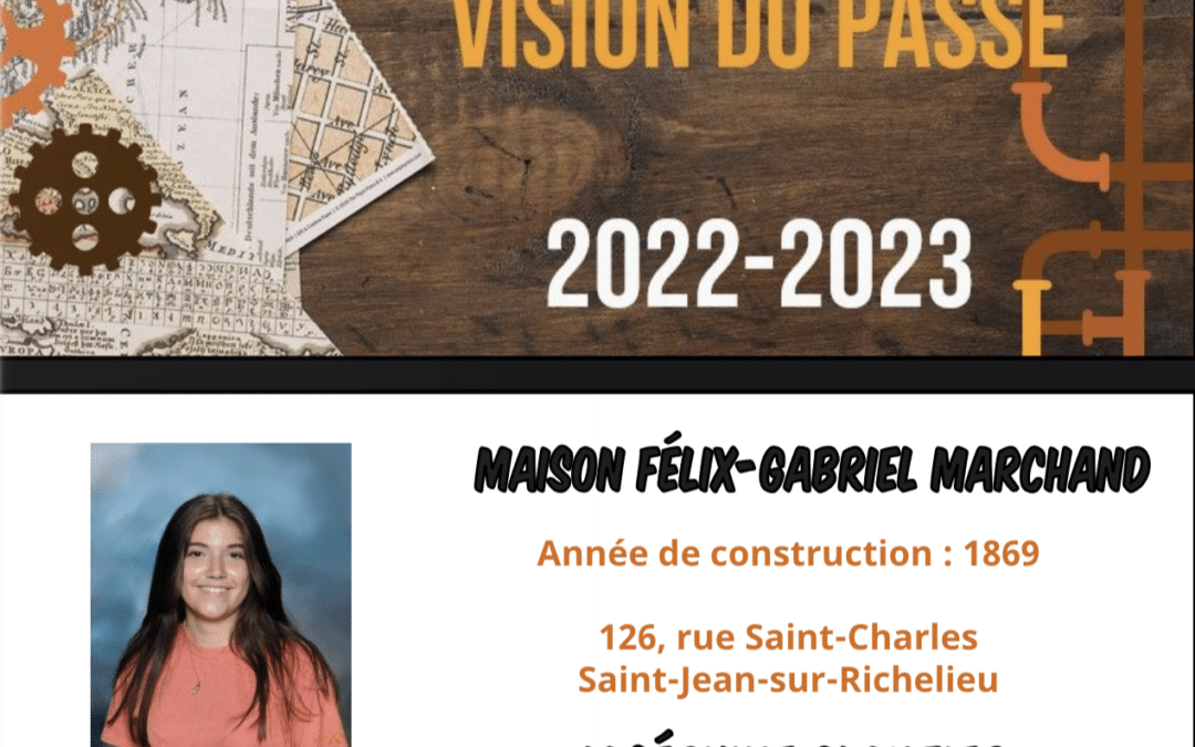 Maison Félix-Gabriel Marchand –  création de Joséphine Cloutier