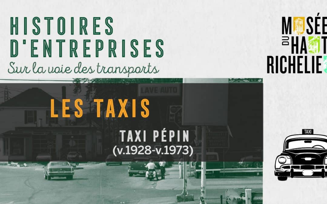 Les taxis – Taxi Pépin (v. 1928-1973)